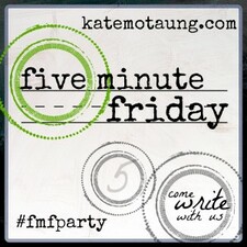 Five Minute Friday 4 300x300