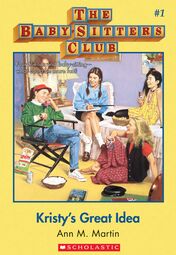 The Baby Sitters Club 1 Kristy S Great Idea 1