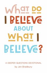 What do I Believe About What I Believe?